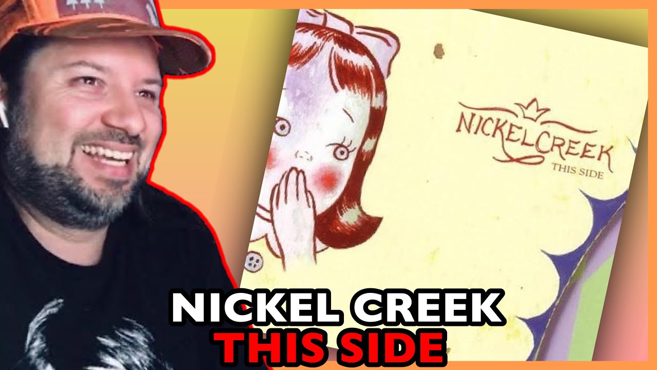 NICKEL CREEK This Side LIVE | REACTION