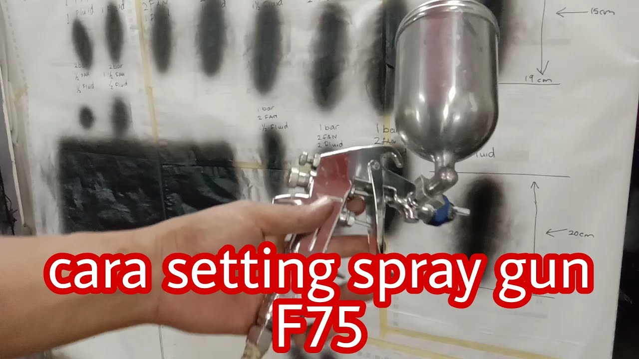 cara setup spray gun f75