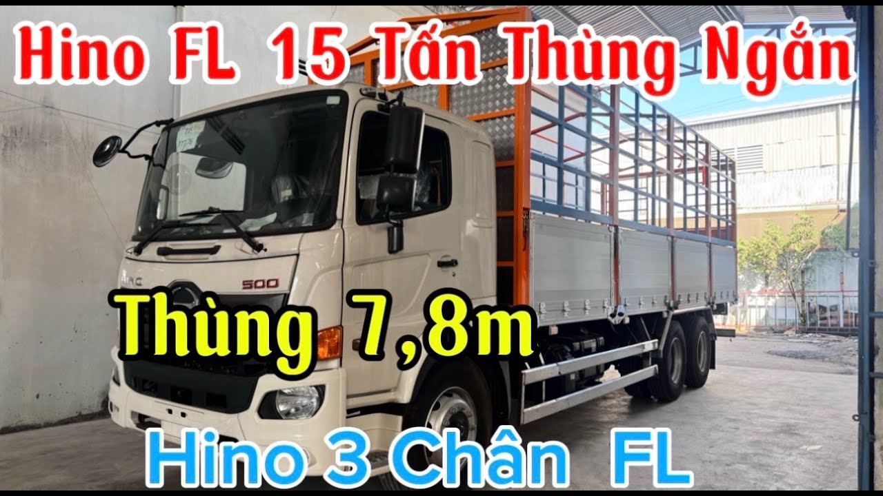 Báo Giá Hino FL 3 Chân Thùng Ngắn | Hino FL 15 Tấn 7 Mét 8 | Hino FL 15 Tấn Euro5
