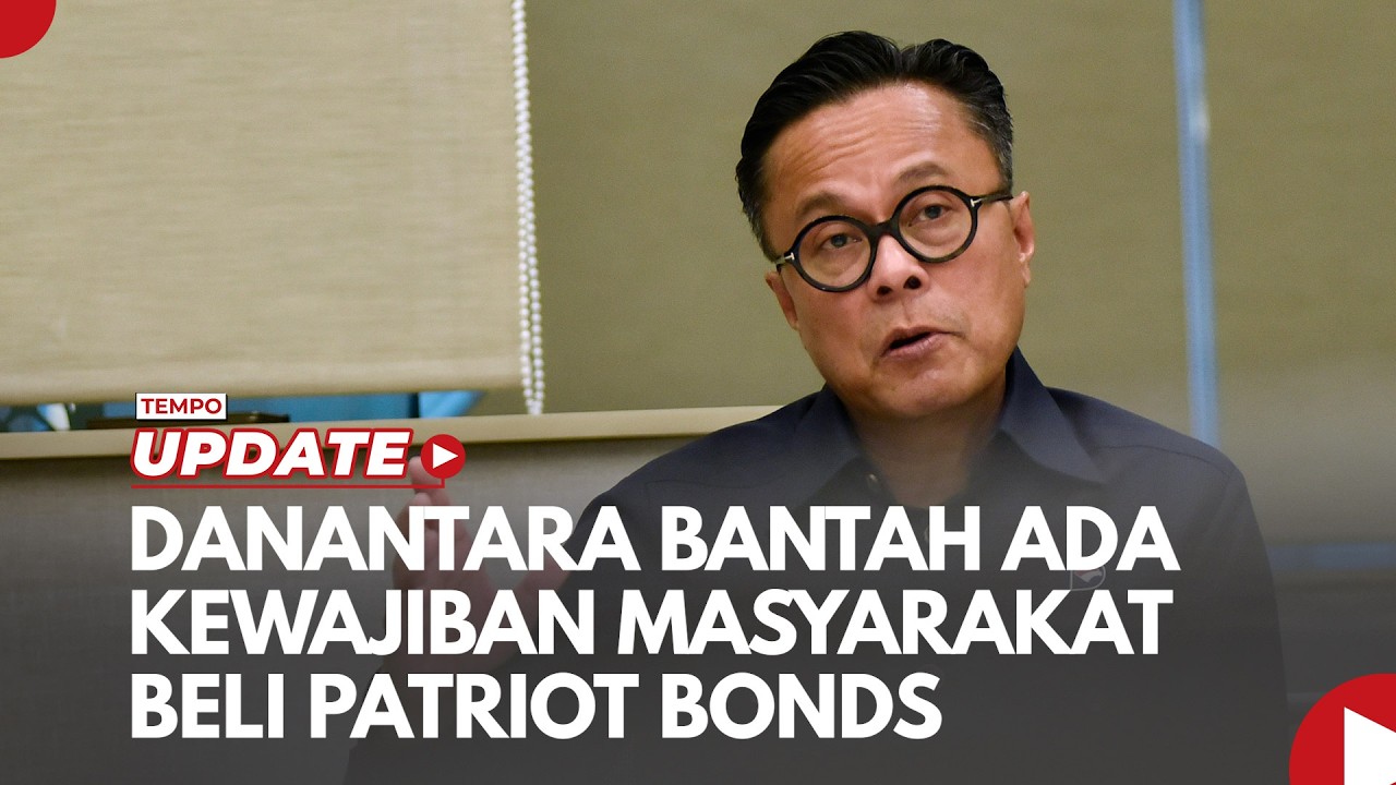 Danantara Bantah Ada Kewajiban Masyarakat Beli Patriot Bonds
