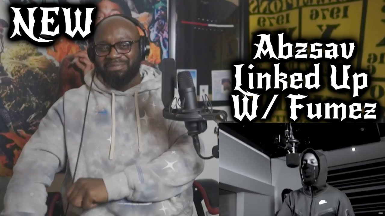 THIS WHAT HE NEEDED 🎵 Abzsav - Plugged In w/ Fumez The Engineer