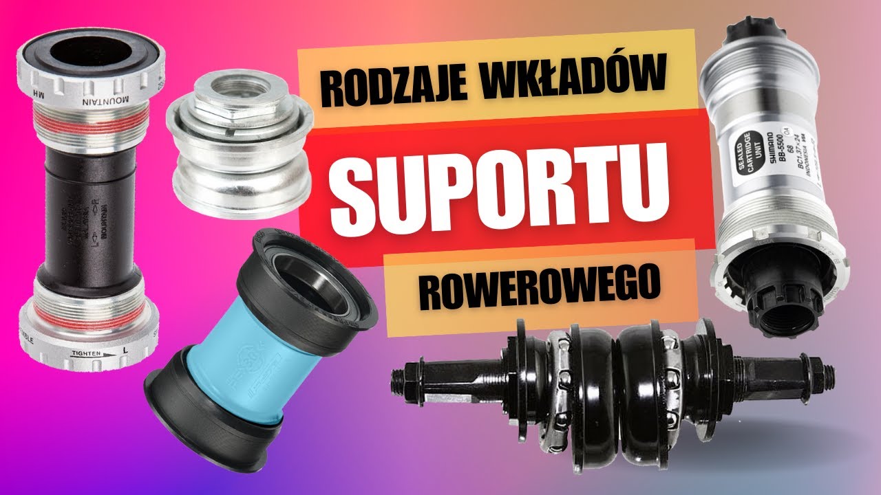 Rodzaje suport&oacute;w rowerowych - Od kwadratu po press fit! Co warto o nich wiedzieć?