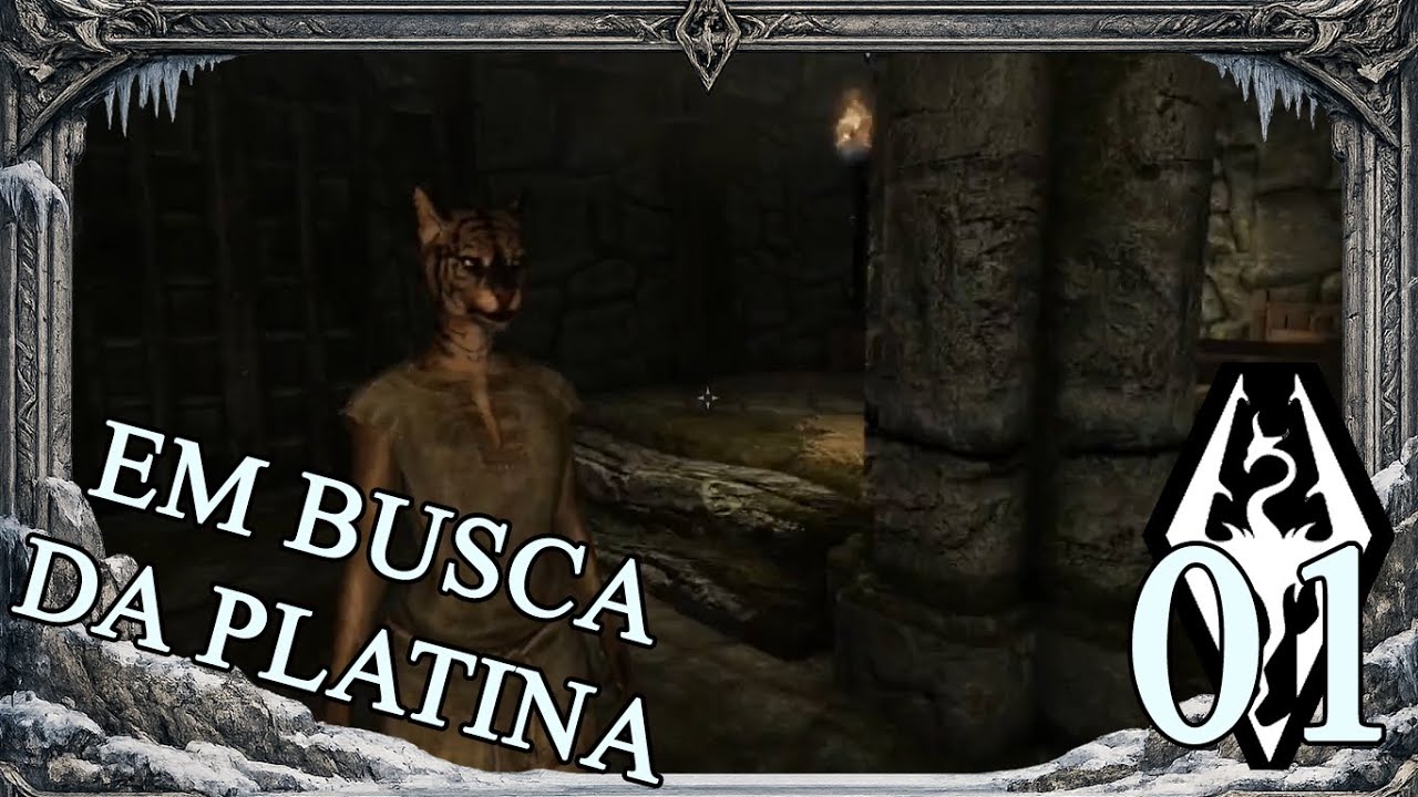 Skyrim SE Dublado PTBR - Em Busca da Platina - Ep1