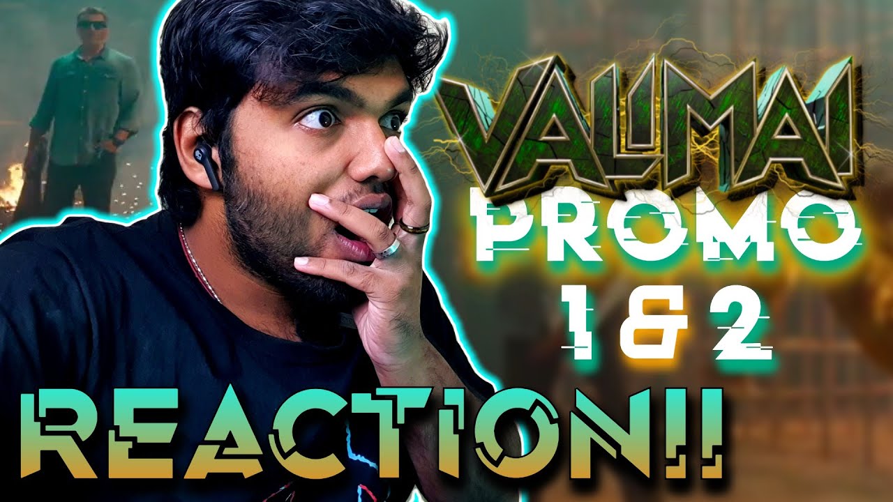 Valimai Promo 1 & 2 | REACTION!! | Ajith Kumar | H Vinoth | Yuvan Shankar Raja | Ghibran