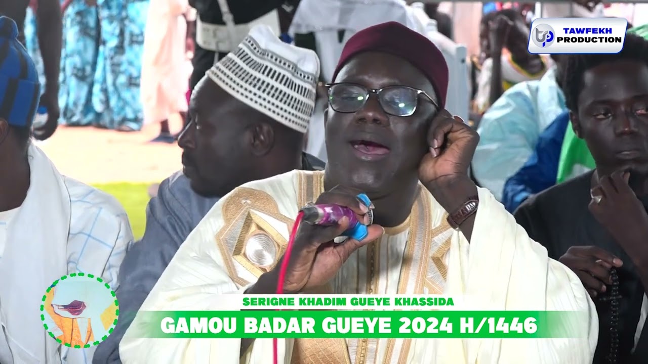 RAJASS WOLOFAL SERIGNE KHADIM GUEYE KHASSIDA GAMOU BADAR GUEYE 2024