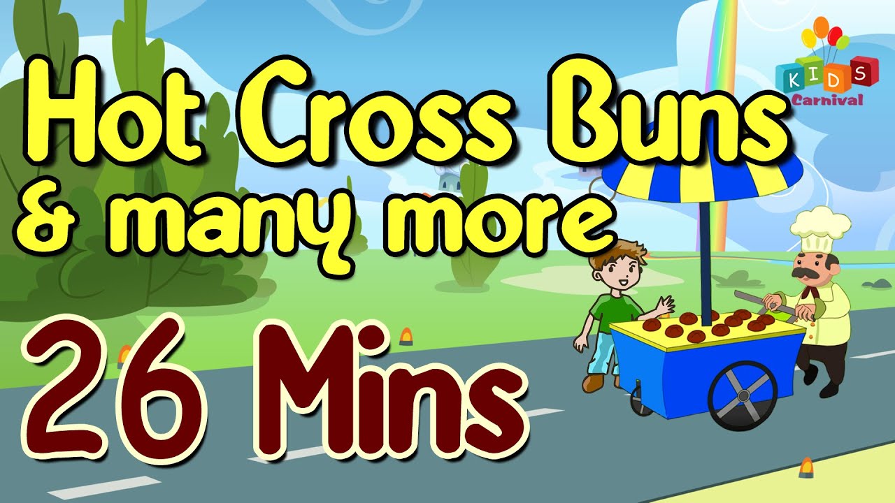 Hot Cross Buns & More || Top 20 Most Popular Nursery Rhymes Collection