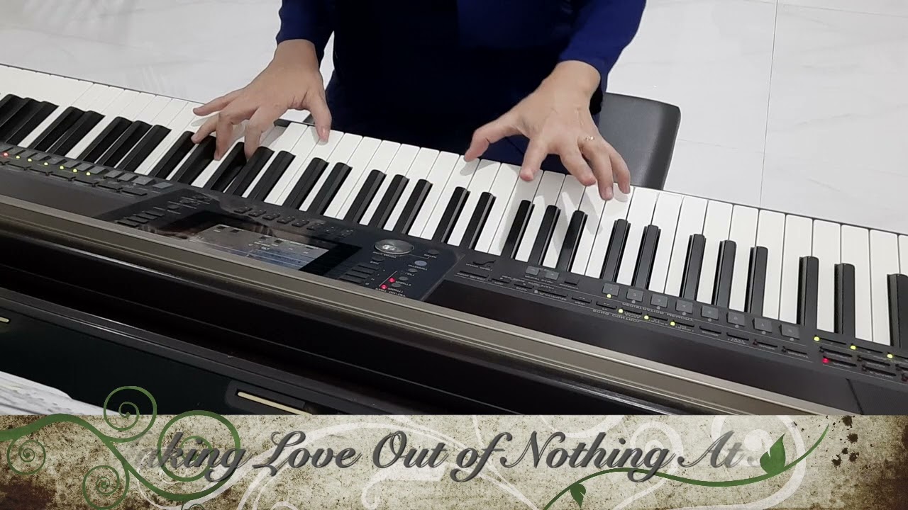 MAKING LOVE OUT OF NOTHING AT ALL - Air Supply ( Piano Cover)