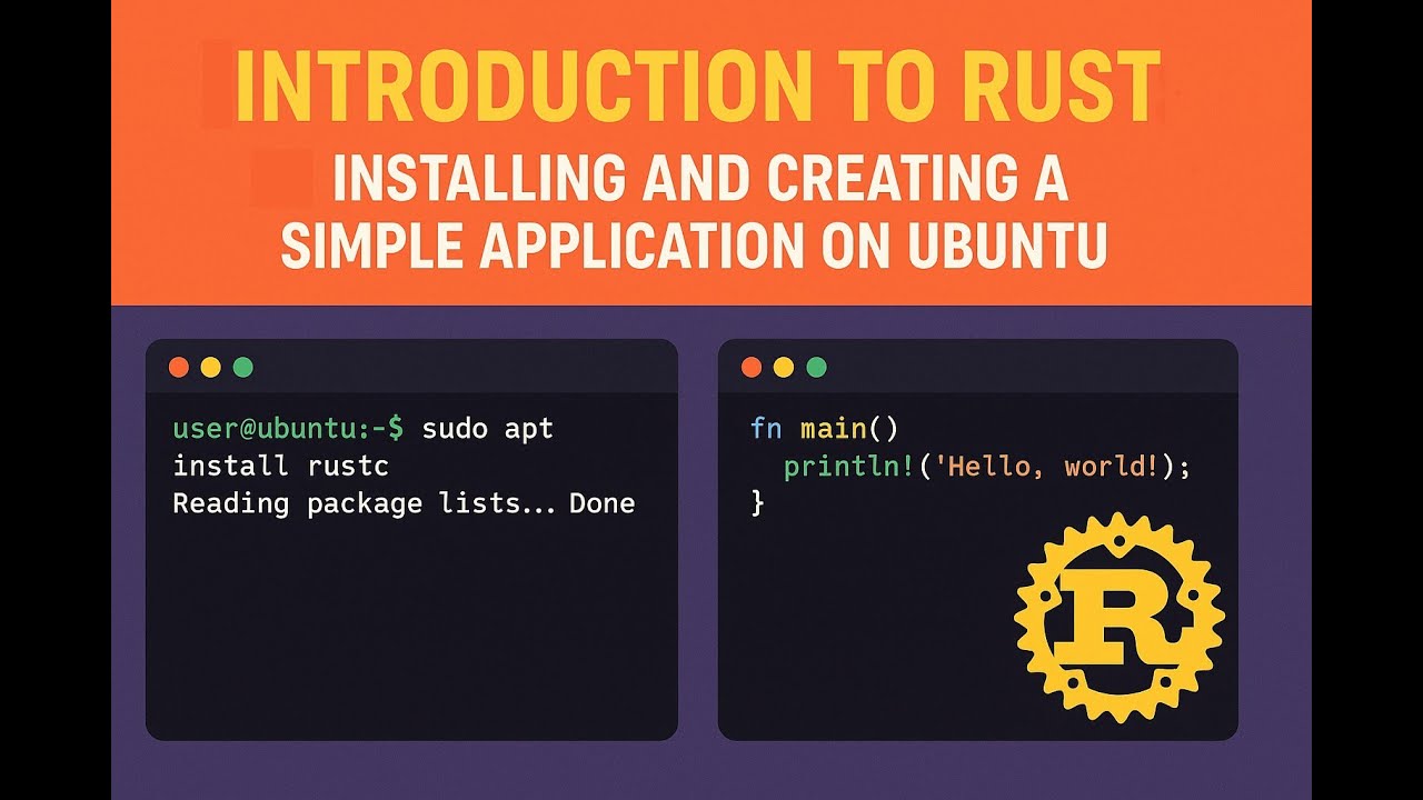 Introduction to Rust: Installing and Creating a Simple Application on Ubuntu