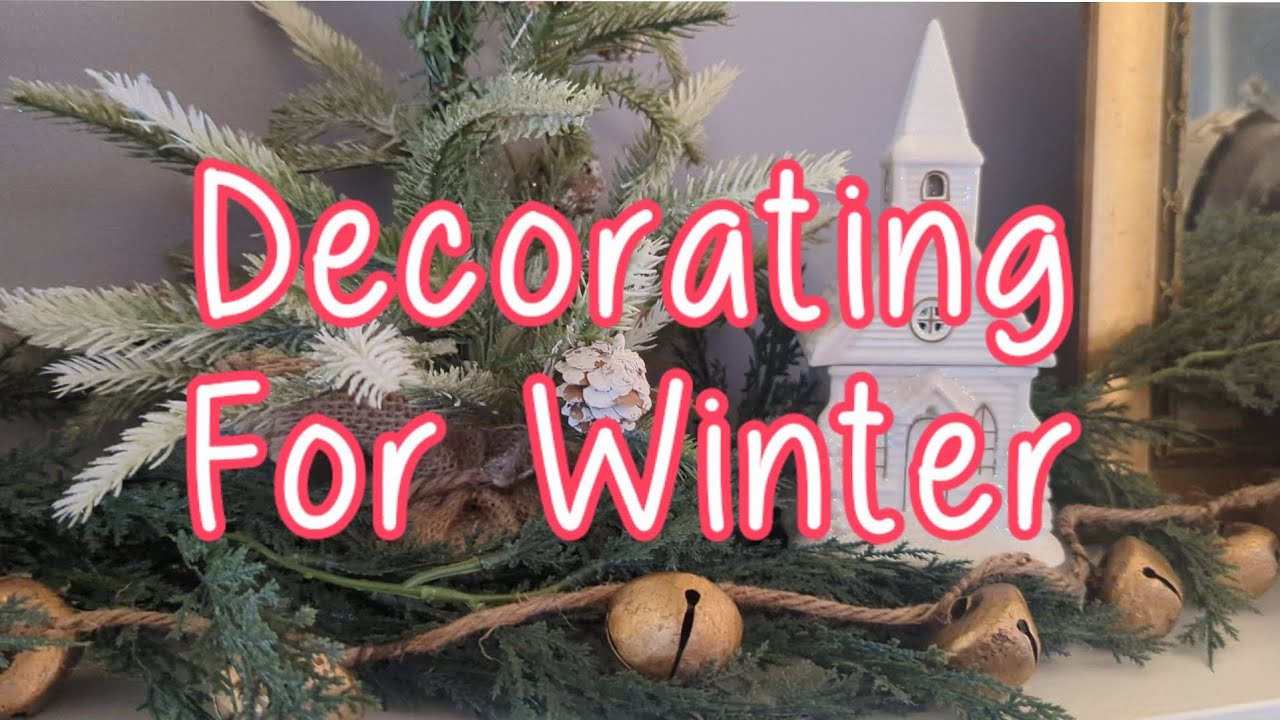 ❄️ Winter Decorations❄️ Decorating ❄️ Come Decorate With Me ❄️