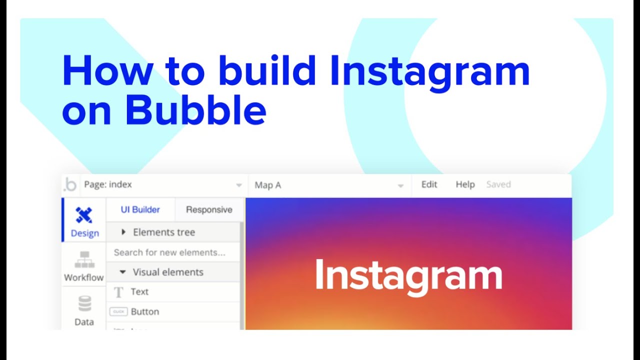 No coded Instagram Development using Bubble (Tutorial)