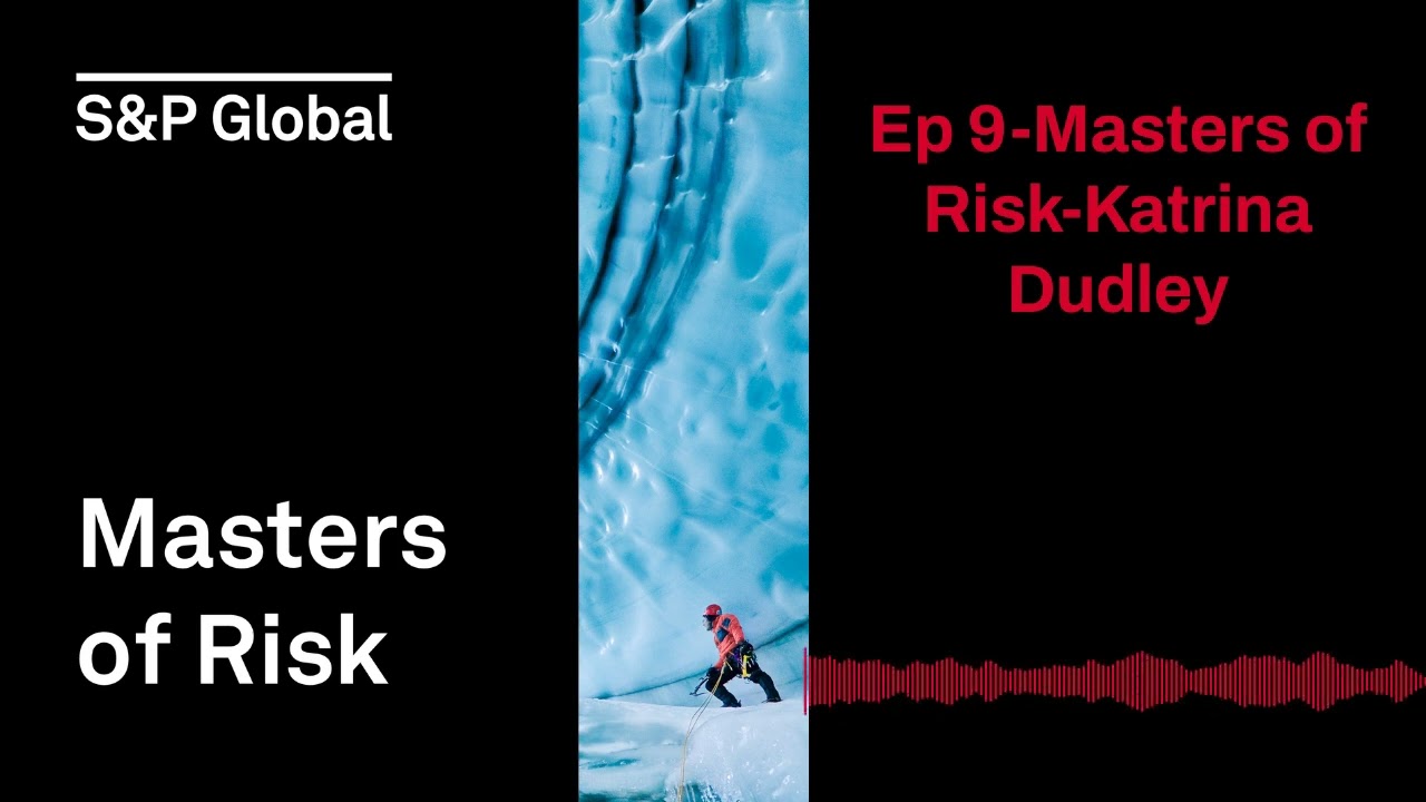 Ep 9-Masters of Risk-Katrina Dudley | Masters of Risk