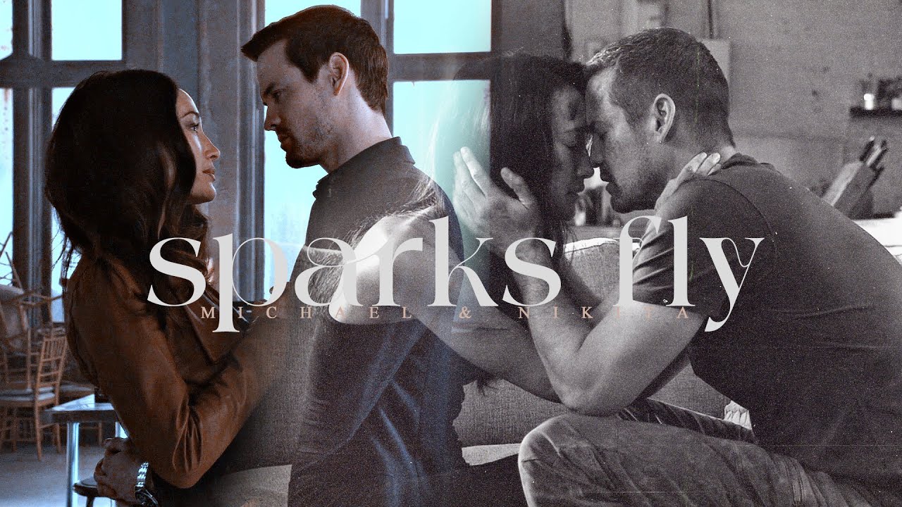 Michael & Nikita | Sparks Fly (NIKITA)