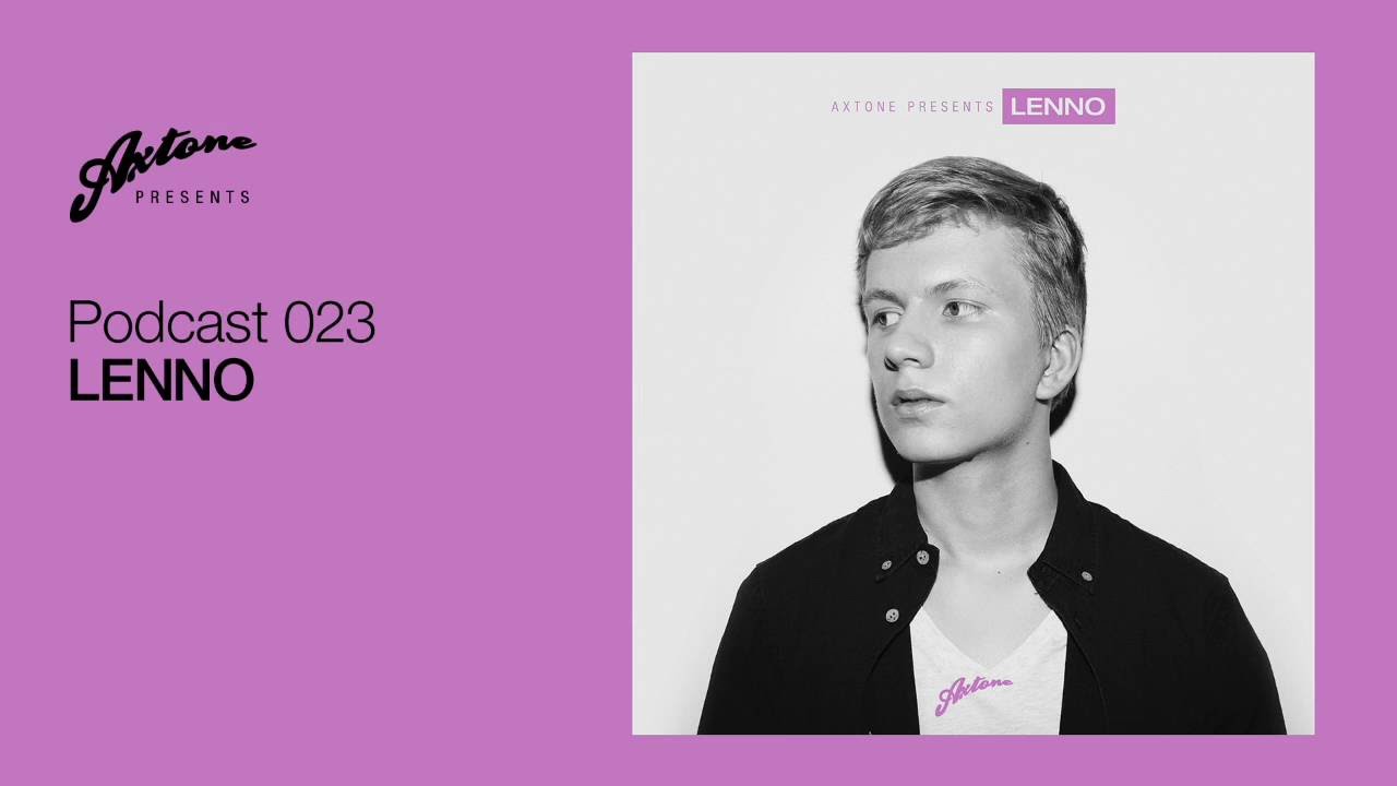 Axtone Presents: Lenno