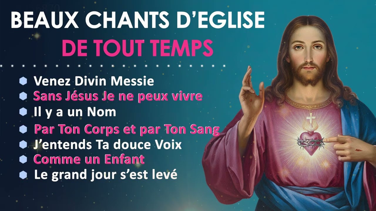 BEAUX CHANTS D'EGLISE   CHANTS DE TOUS LES TEMPS 3