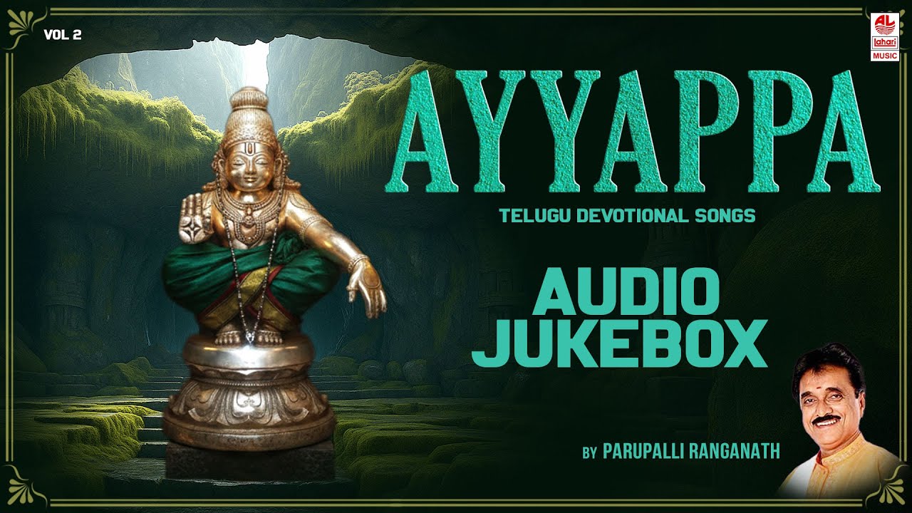 Ayyappa Songs: Parupalli Ranganath Telugu Jukebox Vol 2 | Mandala Pooja 2025 Special | Non-Stop