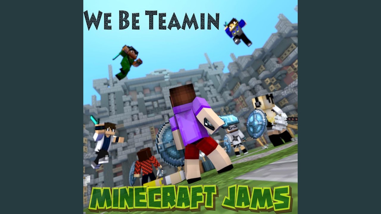We Be Teamin'