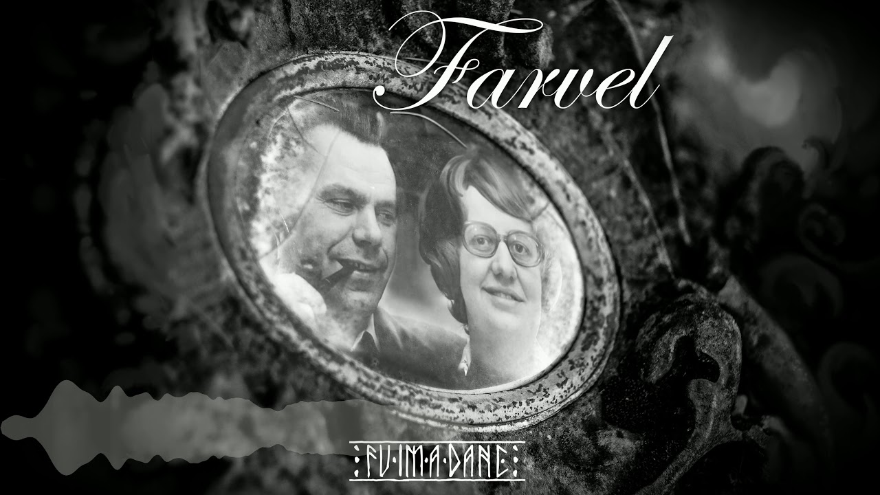 Fuimadane - Farvel