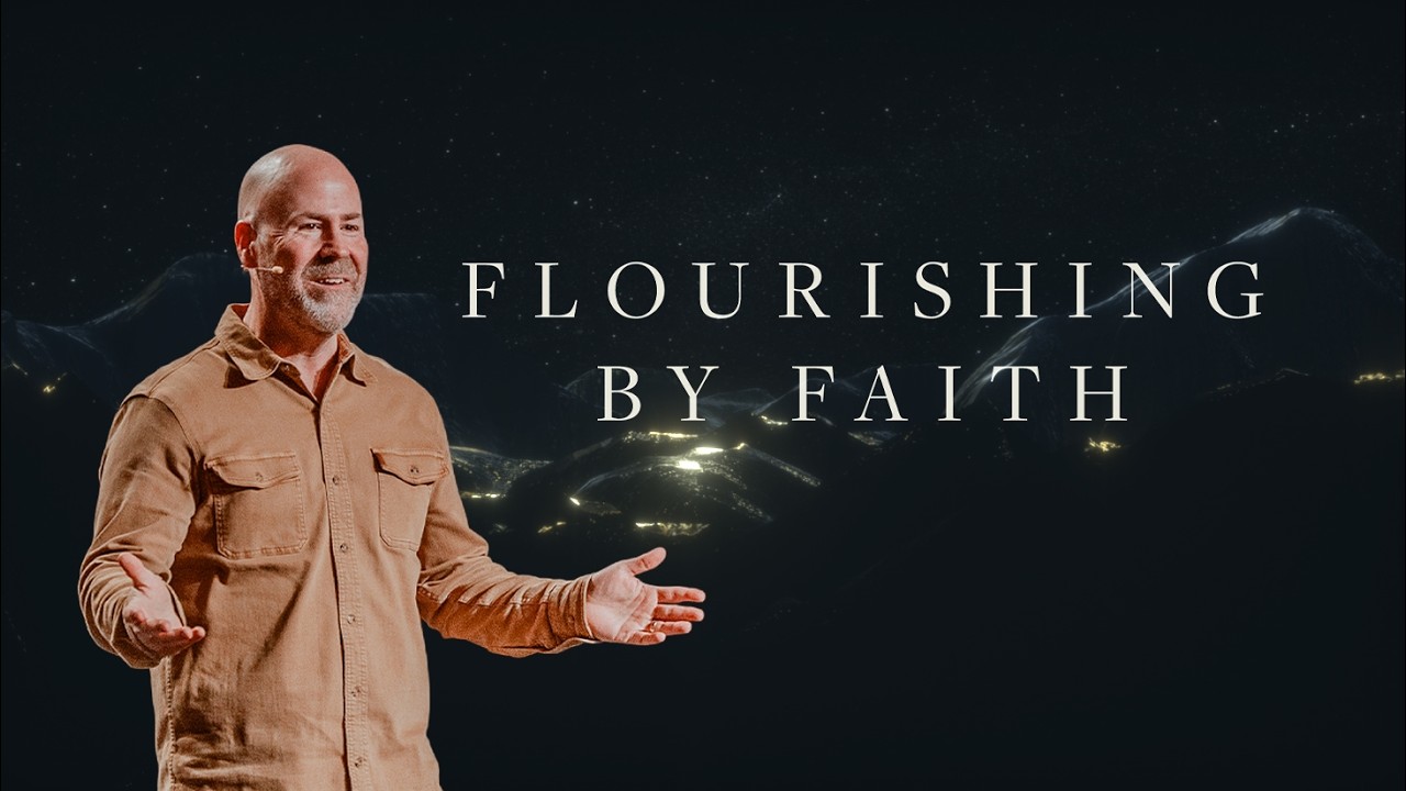 Flourishing By Faith