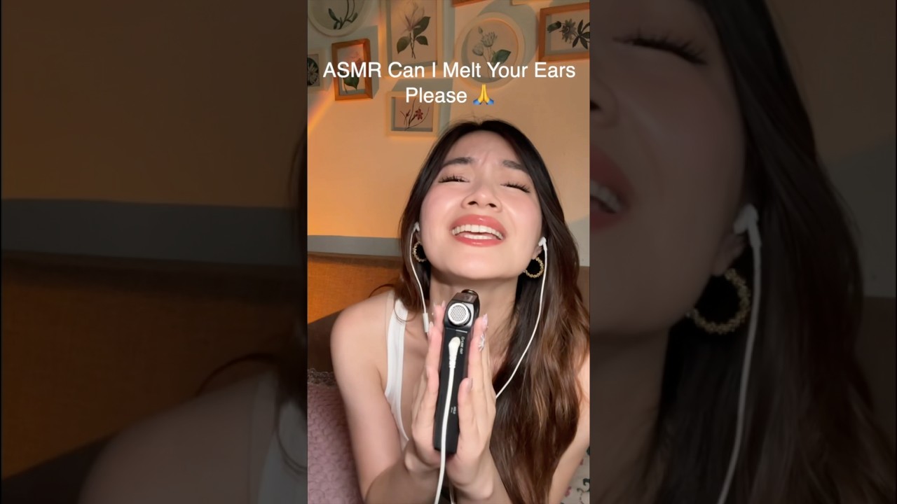 ASMR Can I Melt Your Ears Please #asmr #asmrsounds
