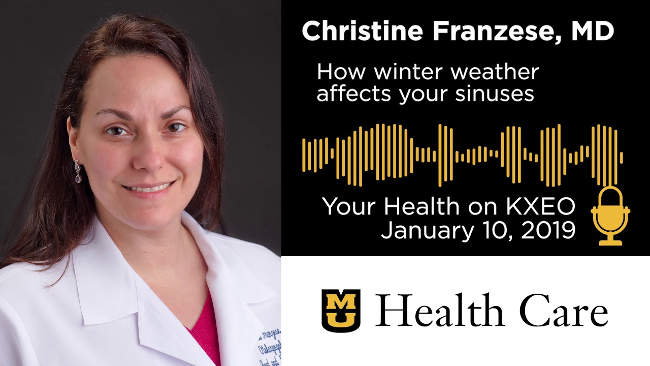 How Winter Weather Affects Your Sinuses (Christine Franzese, MD)