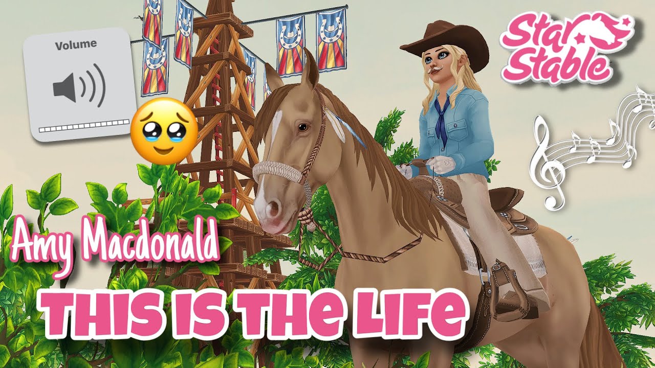 This is the Life - Amy Macdonald [Star Stable Musikvideo]🐴💚