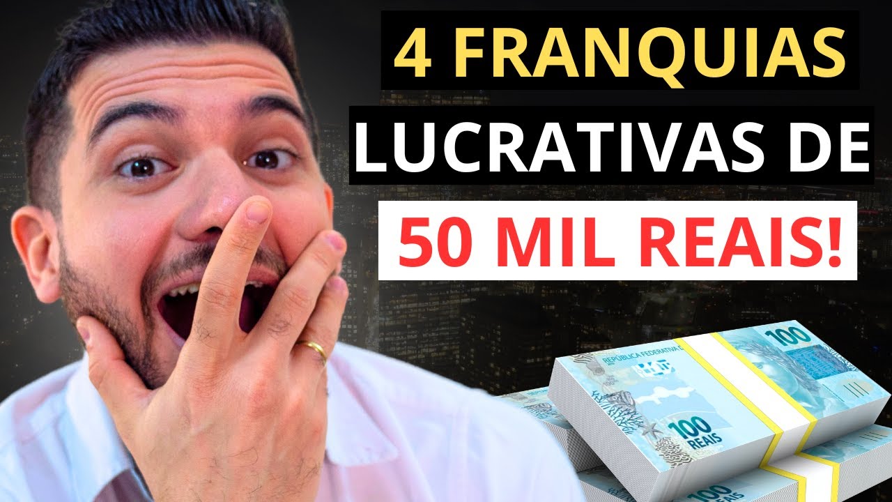 💰4 Franquias Lucrativas de Até 50 Mil [Melhores Franquias Baratas de Sucesso 2025]
