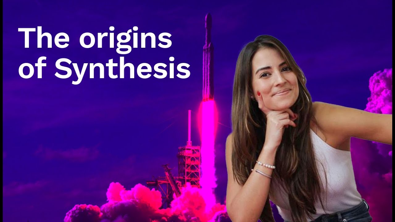 The Origins of Synthesis | Synthesis