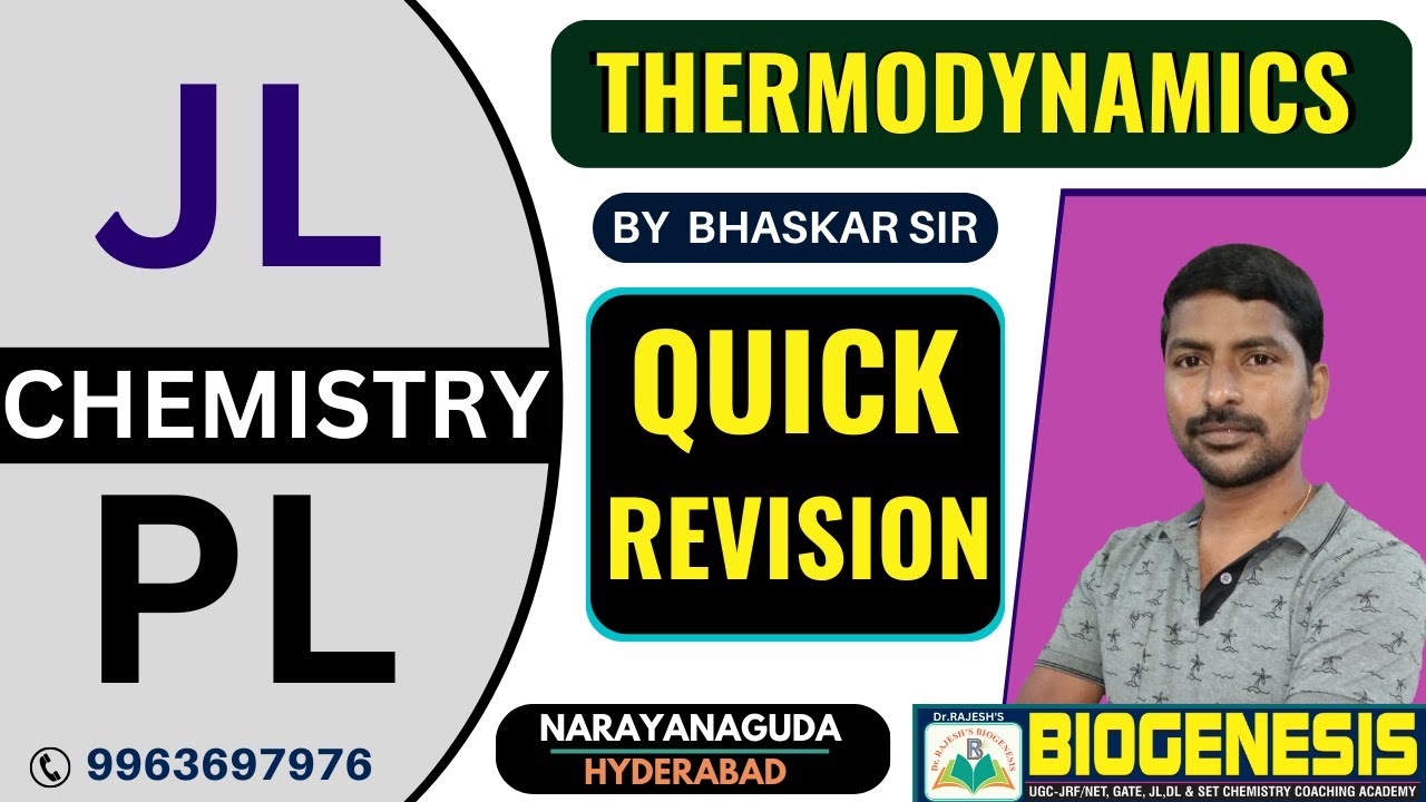 QUICK REVISION OF THERMODYNAMICS | TSPSC JL & PL CHEMISTRY | Dr.RAJESH'S BIOGENESIS - 9963697976