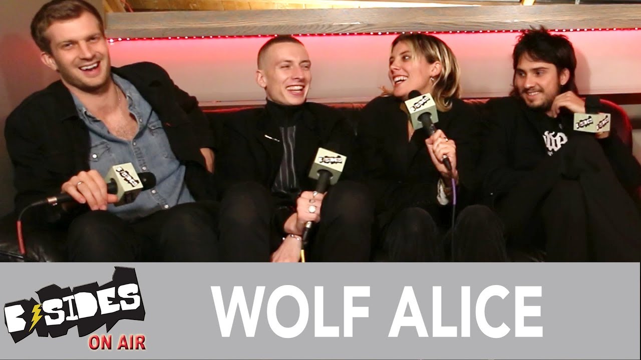 B-Sides On-Air: Interview - Wolf Alice Talk American Audiences, Political Songs