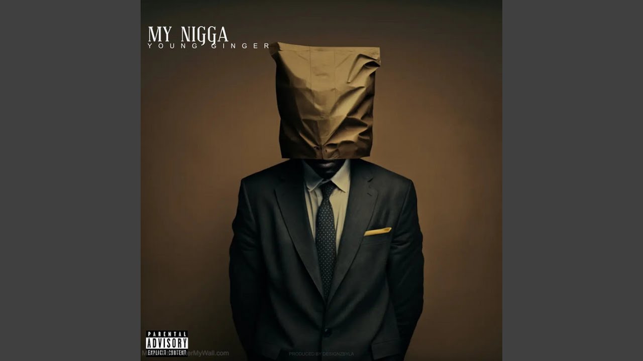 My Nigga