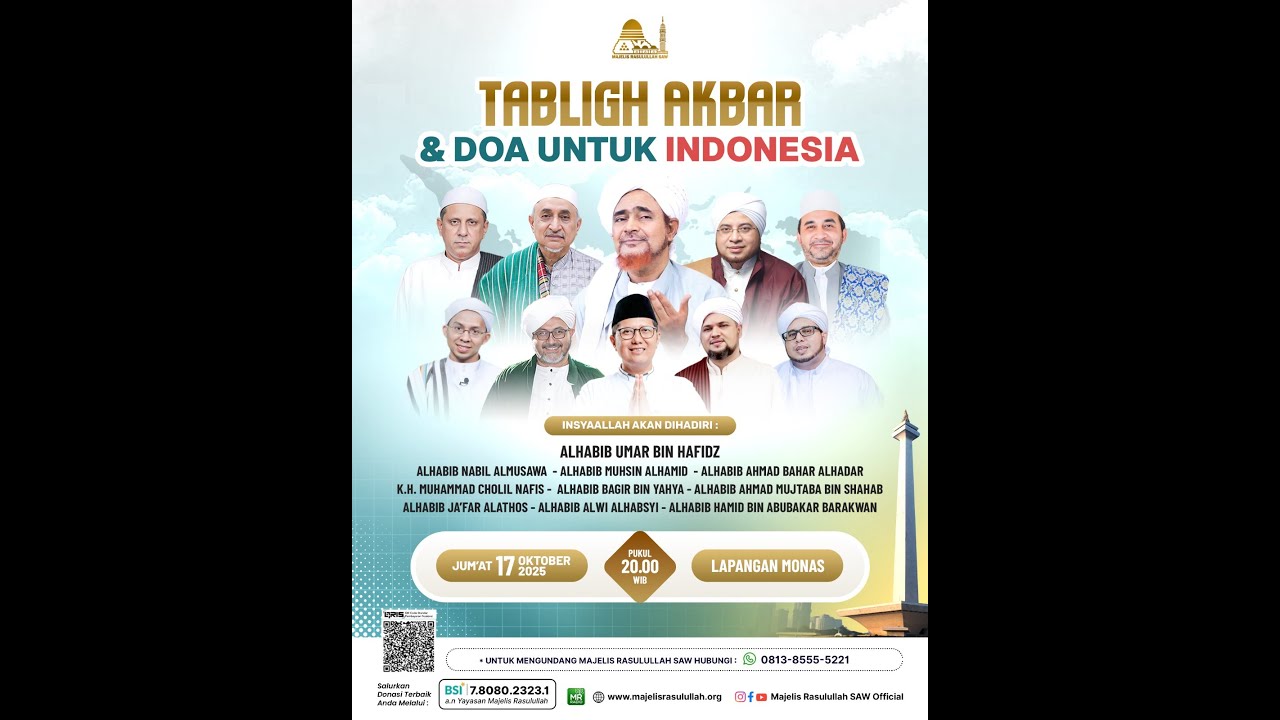 TABLIGH AKBAR & DO'A UNTUK INDONESIA BERSAMA GURU MULIA ALHABIB UMAR BIN HAFIDZ
