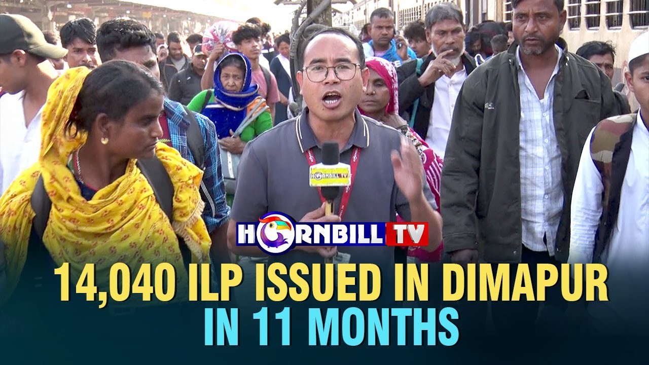 14,040 ILP ISSUED IN DIMAPUR IN 11 MONTHS