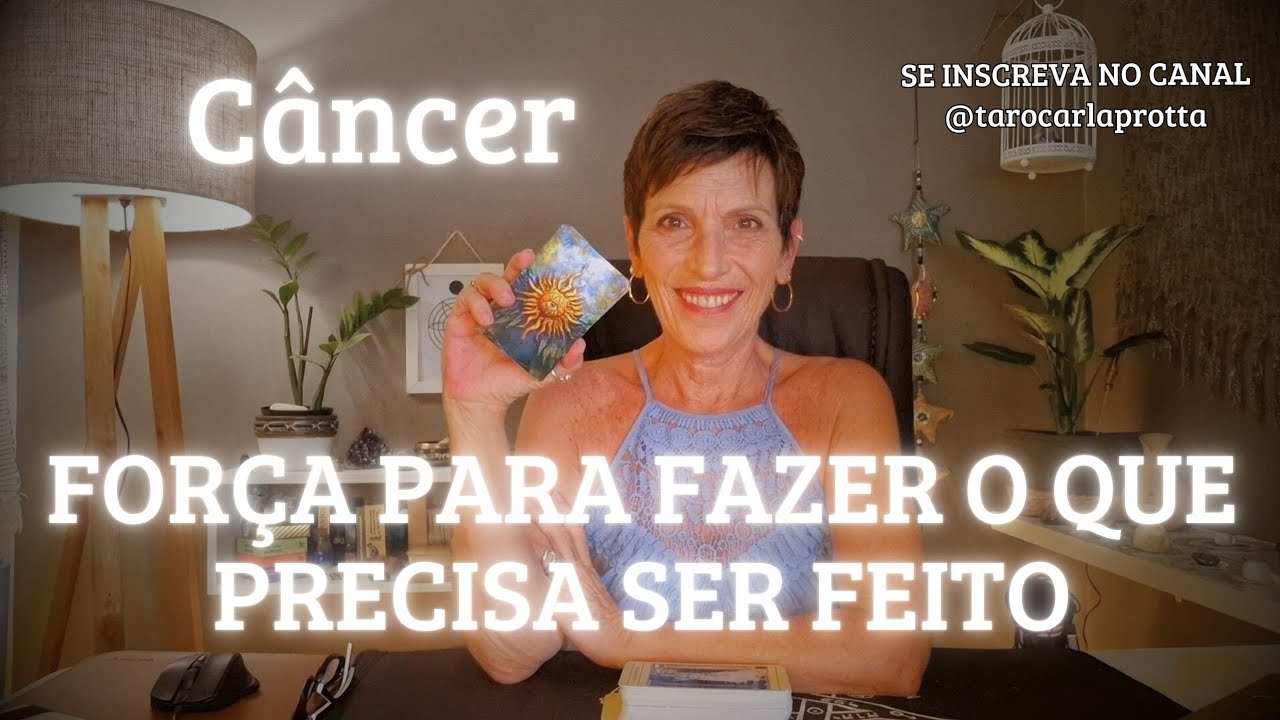 #câncer ♋️ FORÇA PARA FAZER O QUE PRECISA SER FEITO.