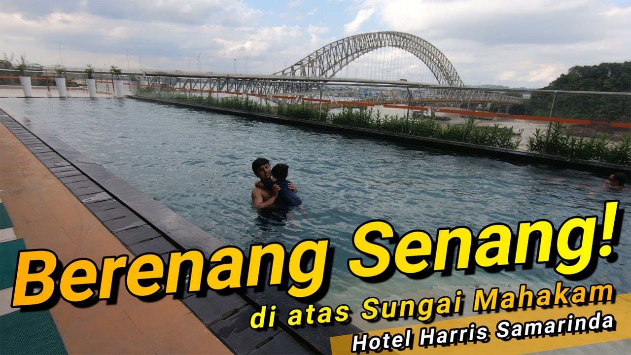 BIKIN BETAH LAMA BERENANG! DI KOLAM RENANG FENOMENAL HARRIS HOTEL SAMARINDA | Nginap Seru 14