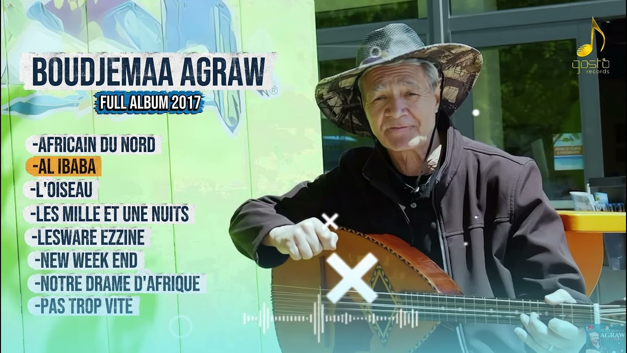 Boudjemaa Agraw - Full Album ( Africain Du Nord )