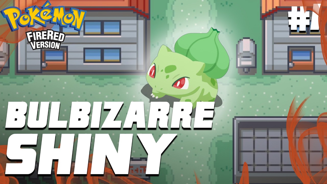 #1 BULBIZARRE SHINY - Pokémon Rouge Feu