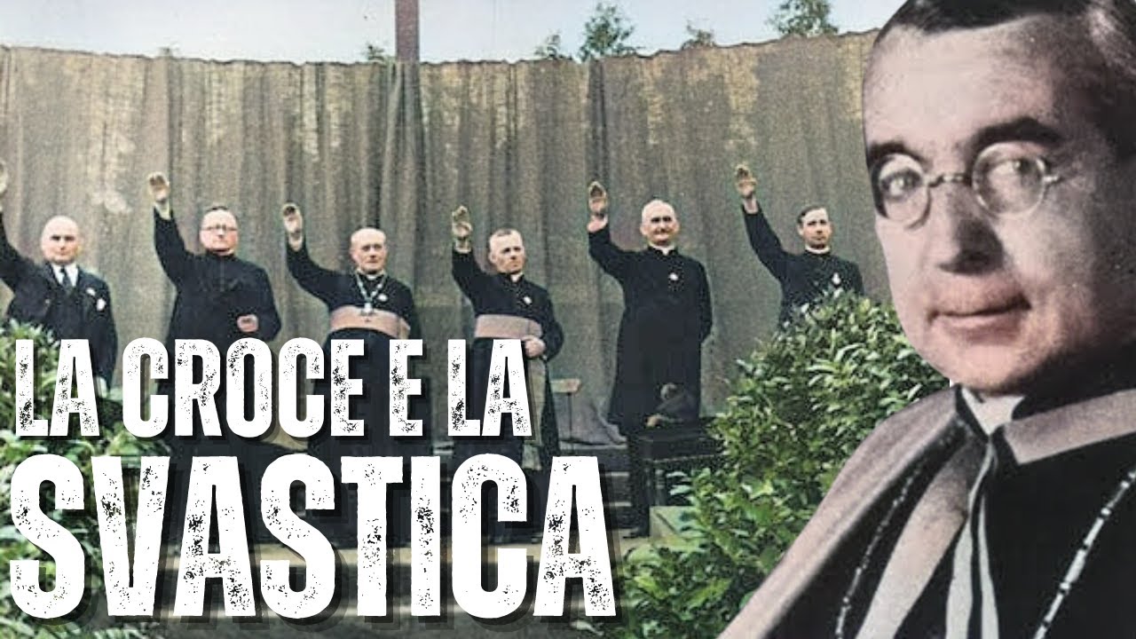 La CROCE e La SVASTICA: I VESCOVI Nazisti