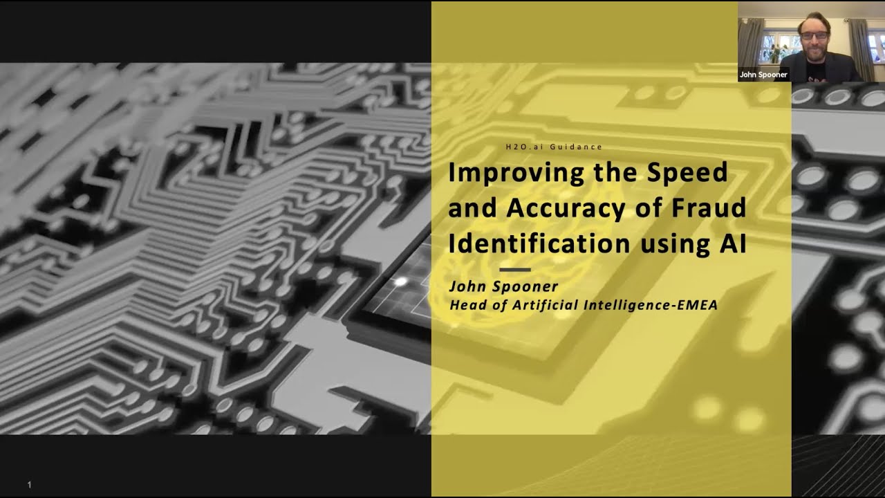 Webinar: Improving the Speed and Accuracy of Fraud Identification using AI