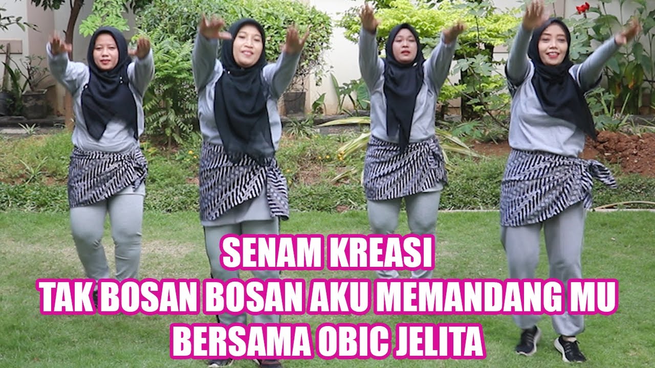 Tak Bosan Bosan Aku Memandang Mu Setia Untuk Selamanya | Senam Tak Bosan Bosan Aku Memandang Mu