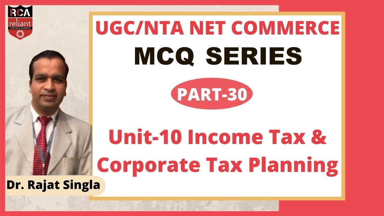 INCOME TAX MCQ | UGC NET Commerce | MCQ Series 2021 | Part-30 | NTA NET JRF Commerce