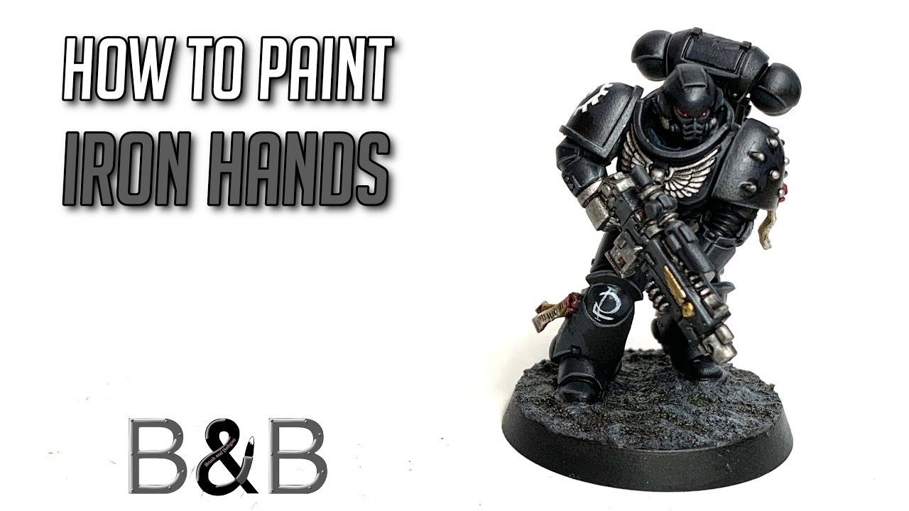 How to paint Iron Hands