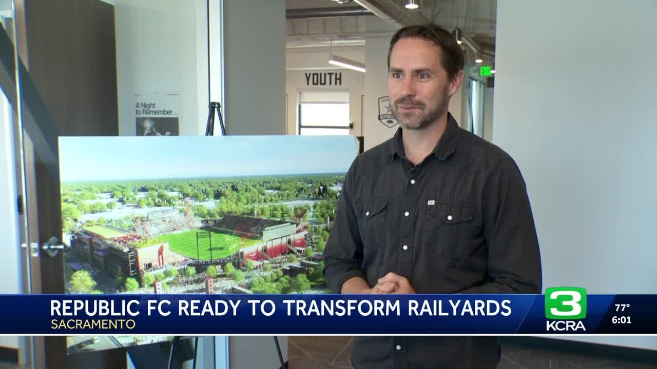 Sacramento Republic GM answers questions related to new Railyards stadium