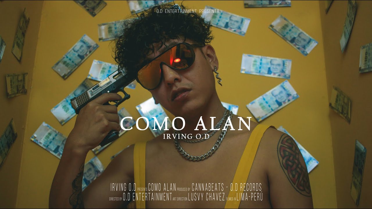 Irving O.D - Como Alan (Videoclip Oficial)
