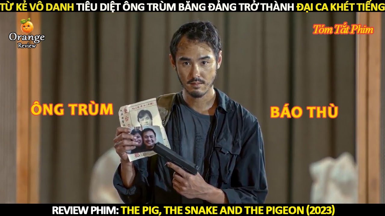 [Review Phim] Từ Kẻ Vô Danh Tiêu Diệt Ông Trùm Băng Đảng Trở Thành Đại Ca Khét Tiếng