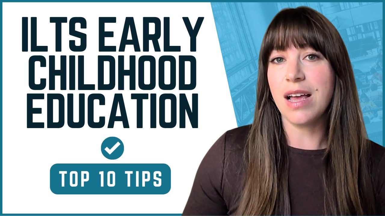 Top 10 Tips to Pass the ILTS Early Childhood Education Exam