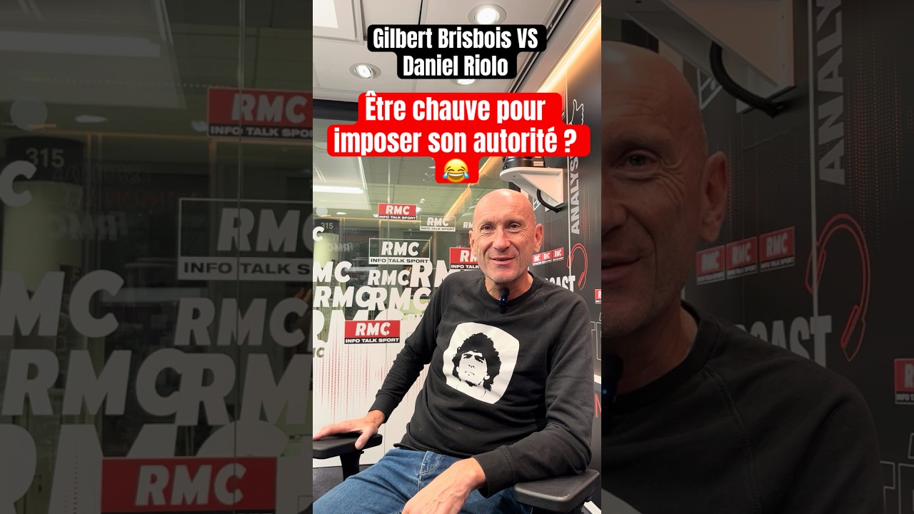 GILBERT BRISBOIS de l'After : &ecirc;tre chauve permet-il d'imposer son autorit&eacute; &agrave; Daniel Riolo ? 😂