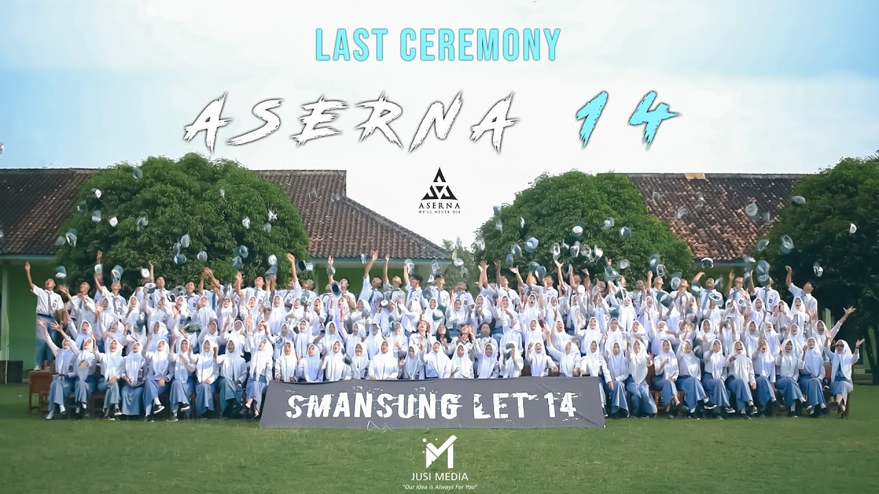 Last Ceremony ASERNA GEN 14 2023 | SMA Negeri 1 Sendang Agung | Official Video