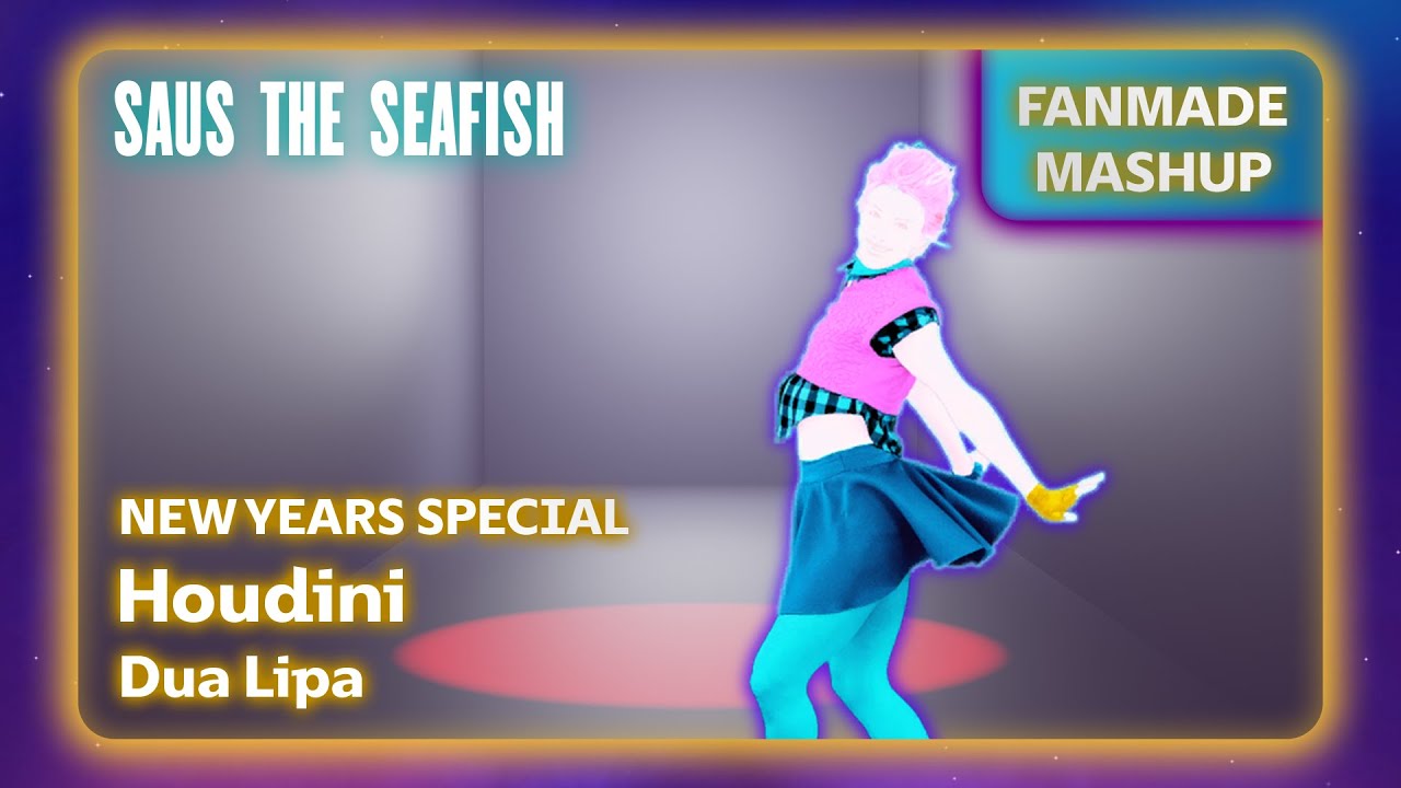 Houdini by Dua Lipa - Just Dance Fanmade Mashup - New Years Special