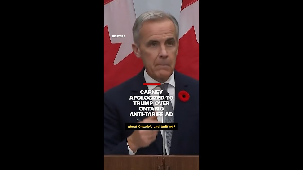 Carney: 'I apologized' to Trump over Ontario anti-tariff ad