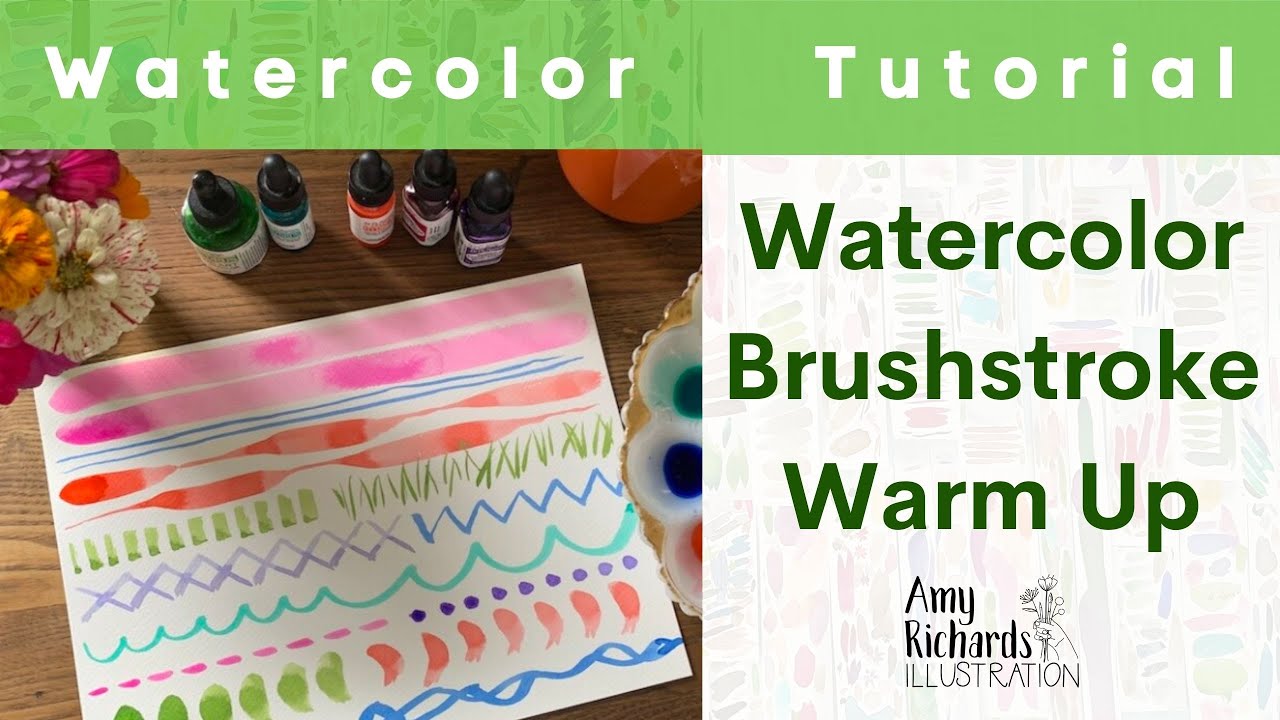 Watercolor Brushstroke Warm Up